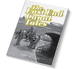 THE EAST END CANAL TALES
